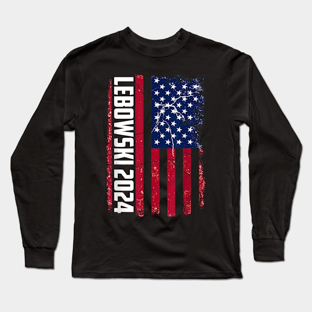 Lebowski Sobchak 2024 For President Long Sleeve T-Shirt by Palette Harbor